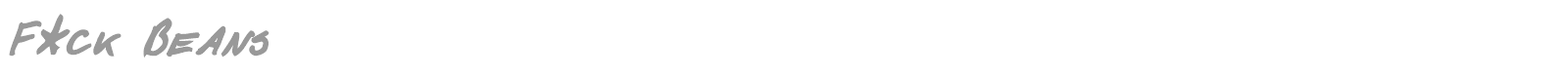 F*ck Beans font preview